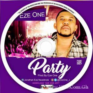 Eze Party Prod. By Eze One