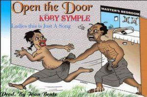 Koby Symple Open The Door Prod. By Ivanbeatz