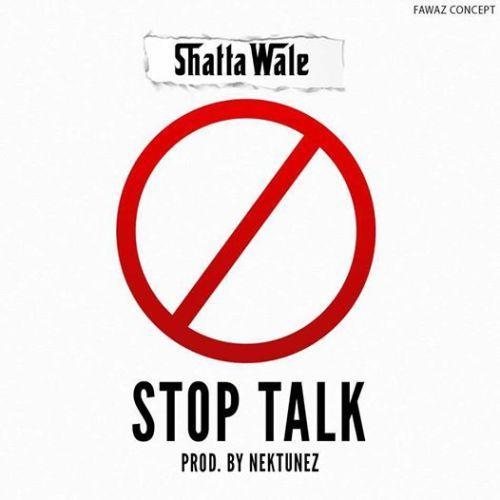 Shatta Wale – Stop Talk Prod