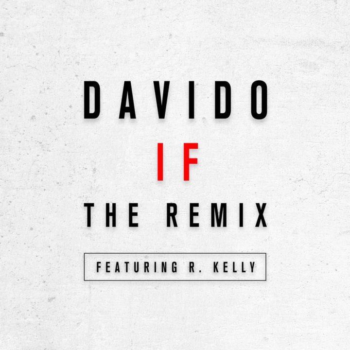 Davido If Remix Ft R
