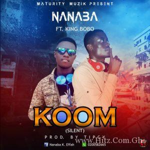 Nanaba Mr Otua Ft King Bobo Prod. By Dichntwene