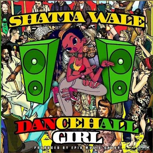 Shatta Wale Dancehall Girl Prod