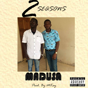 2 Season Madusa