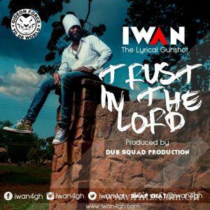 Iwan Trust In The Lord