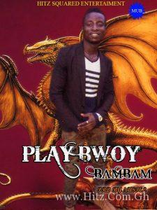 Playbwoy Bambam Prod. By Austel