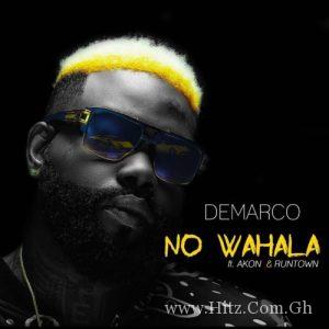 Demarco Feat Akon Runtown No Wahala