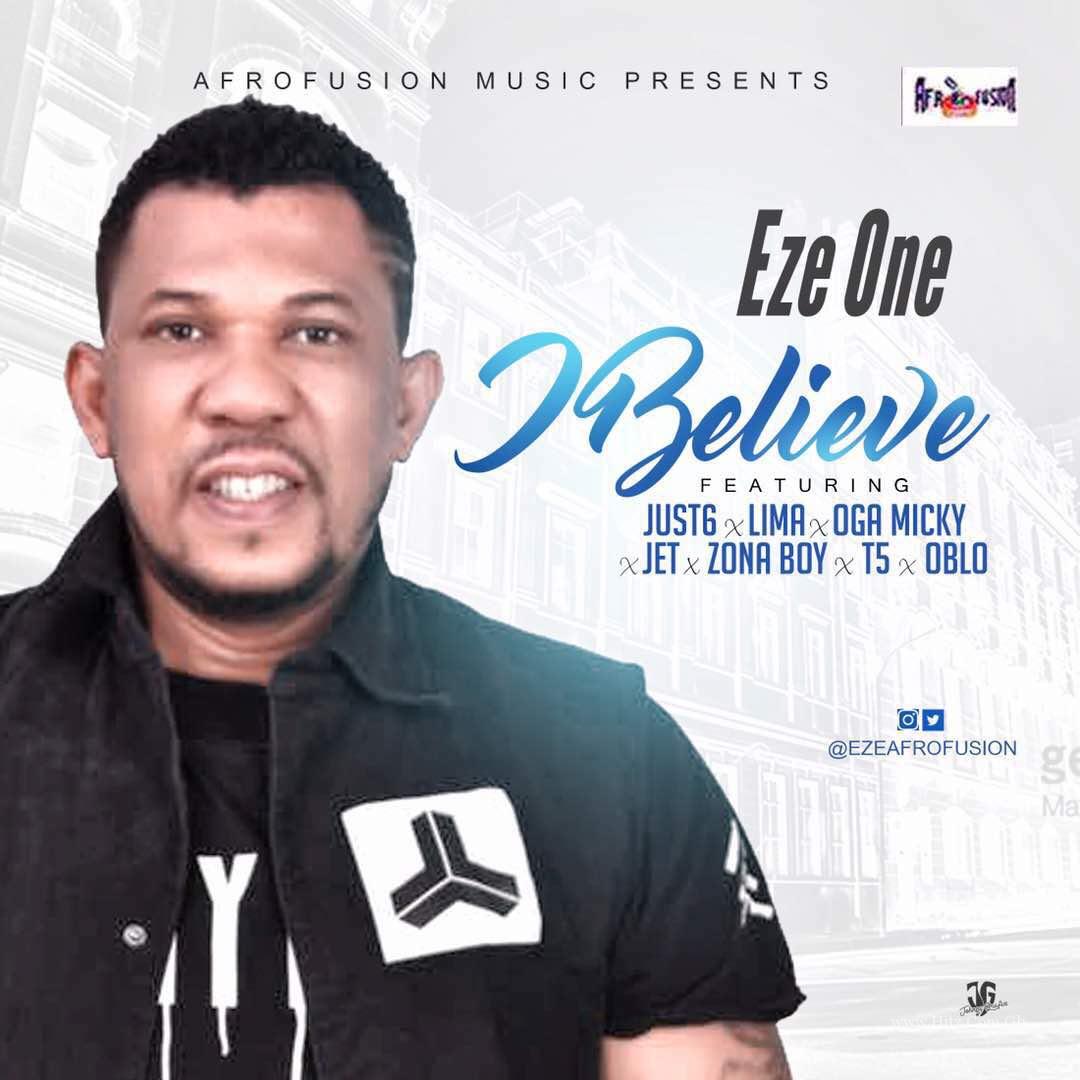 Eze – I Believe Ft Umtown Allstars