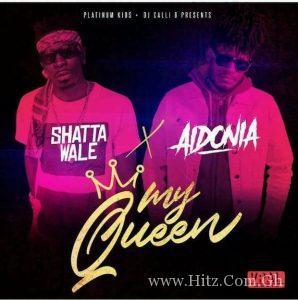 Shatta Wale – My Queen Ft. Aidonia