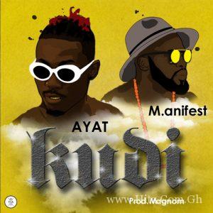 Ayat Feat. M.anifest – Kudi Prod. By Magnom