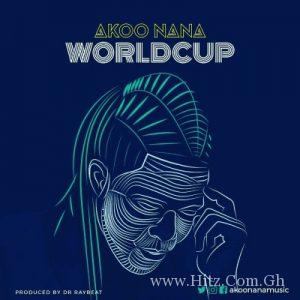 Akoo Nana World Cup Prod By Dr Ray