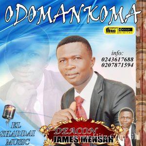 Deacon James Mensah Odomankoma Prod. By A.b.t