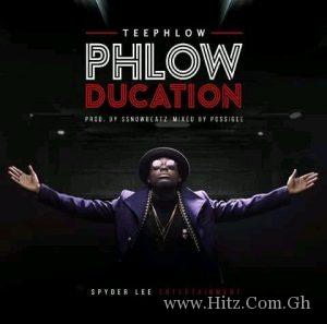 Teephlow Phlowducation Prod. By Ssnowbeatz