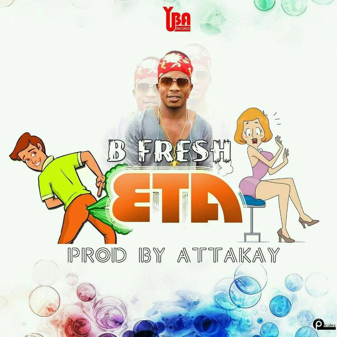 B Fresh – Eta (Prod. By AttaKay)