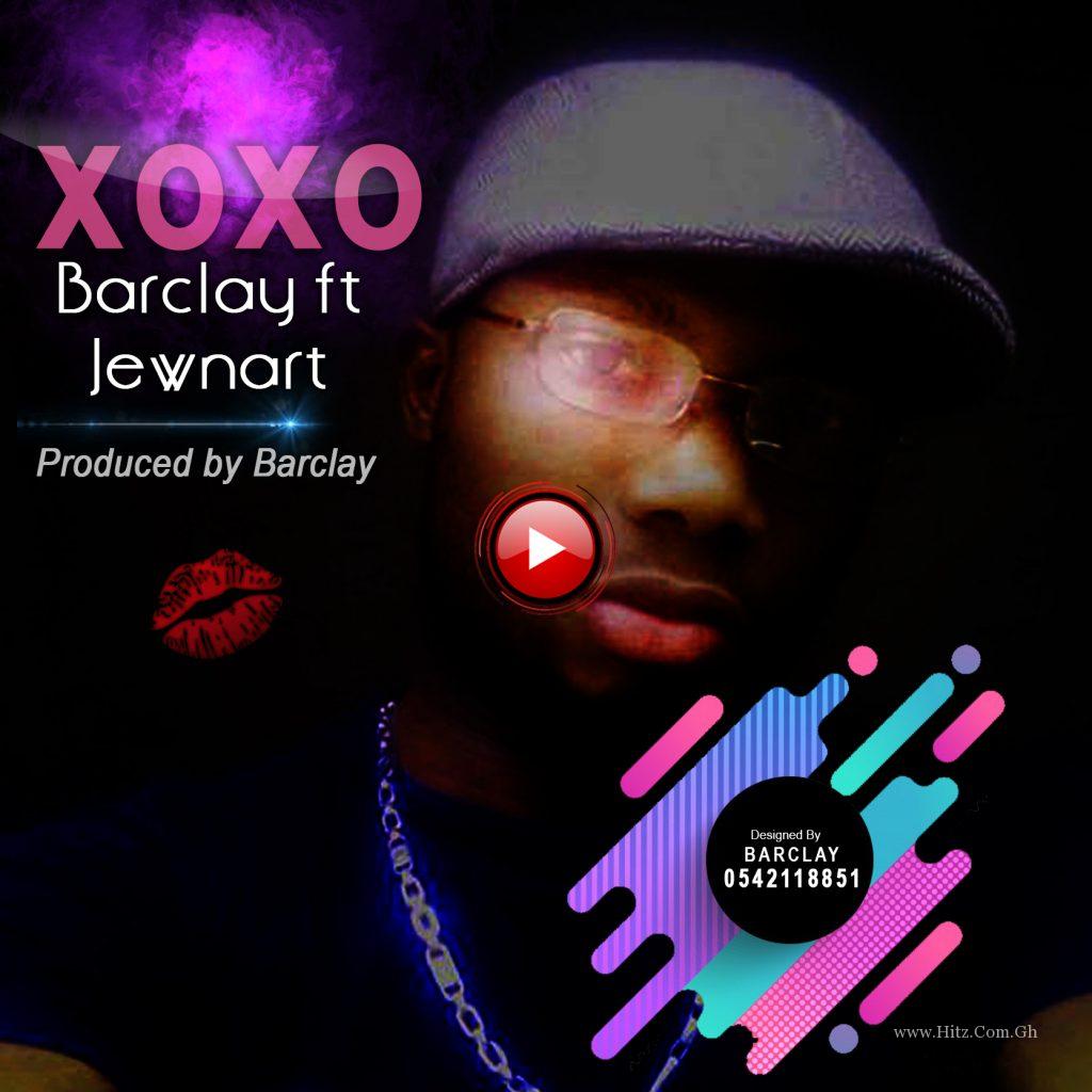 Barclay X Jewnart Xoxo Prod. By Barclay