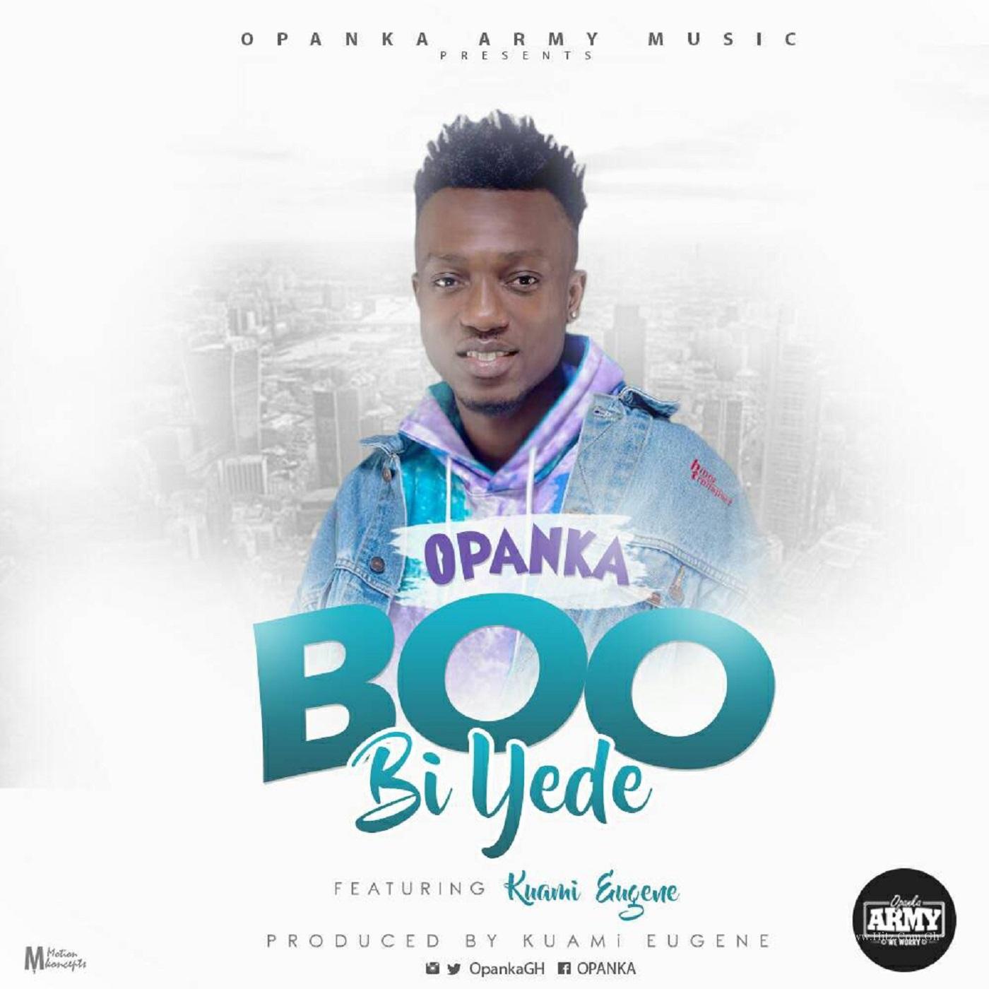 Opanka Boo Bi Yede Ft
