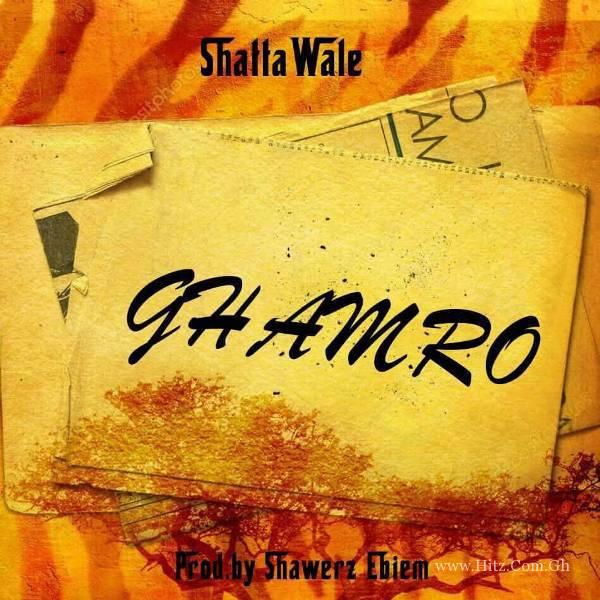 Shatta Wale – Ghamro (Prod. By Shawerz)