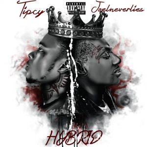 Tipcy X Joelneverlies Hybrid Album