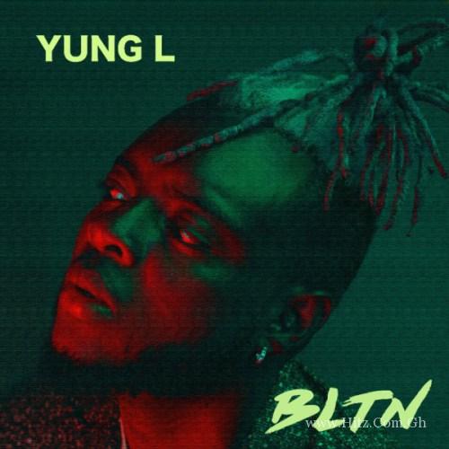 Yung L Feat