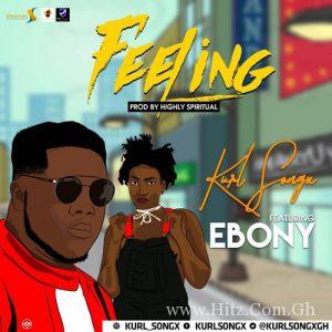 Kurl Songx Feeling Gimme That Fet. Ebony Prod By Kaywa