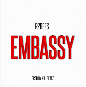 R2Bees Embassy Prod. By Killbeatz Www.hitz .Com .Gh
