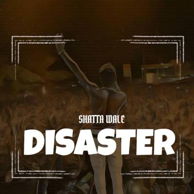 Shatta Wale Disaster Wizkid Diss Prod By Willizbeatz