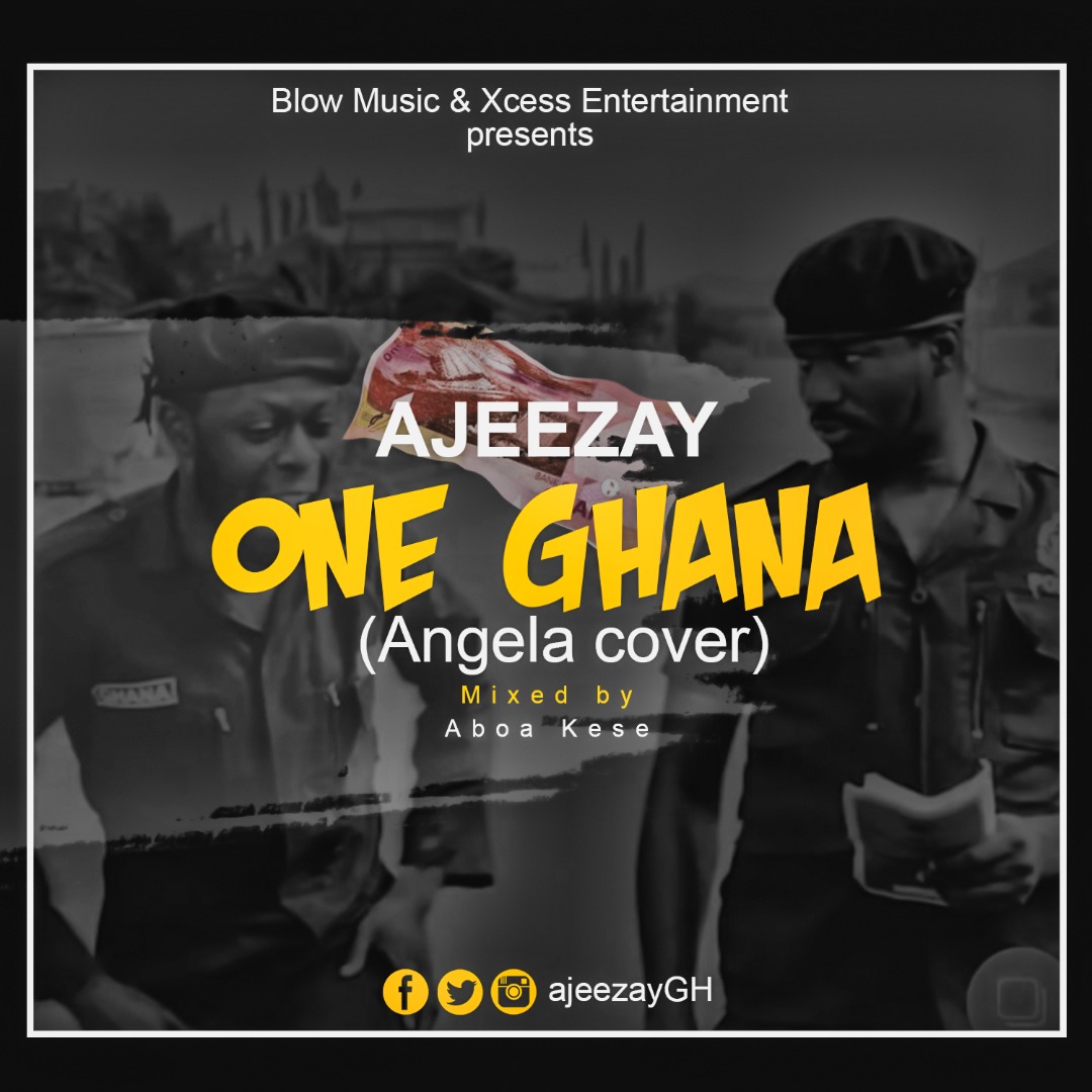 Ajeezay – One Ghana Kuami Eugene Angela Cover