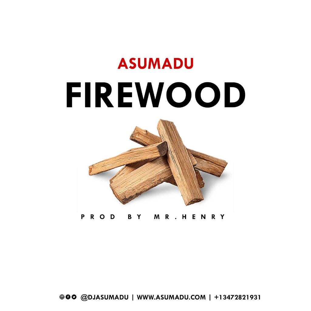 Asumadu Firewood Strongman Diss