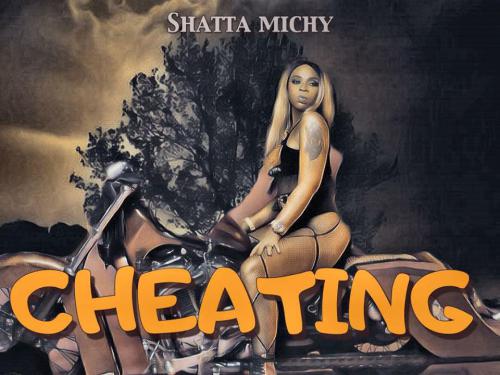 Shatta Michy – Cheating Rulesprod