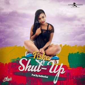 Tisha Shut Up Prod. By Datbeatgod