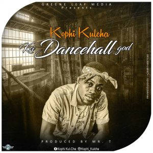 Kophi Kulcha Kumasi Dancehall God Prod. By Mysta T