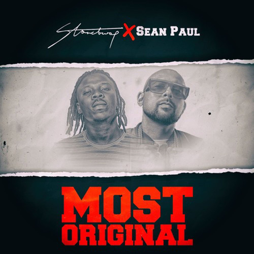 Stonebwoy Most Original Feat. Sean Paul