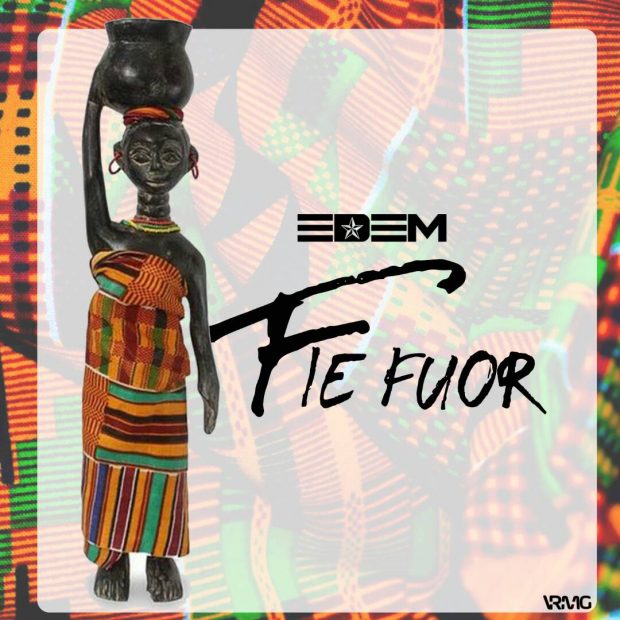 Lyrics : Edem – Fie Four