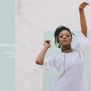 Efya – Whoman Woman Prod. By Demsa