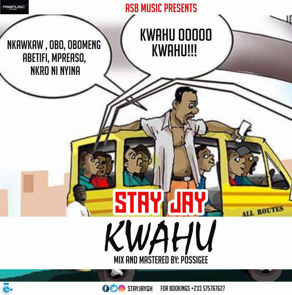 Stay Jay Kwahu mixed mastred by Possigee