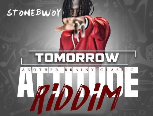 Stonebwoy – Tomorrow (Attitude Riddim) (Prod. by Brainy Beatz)