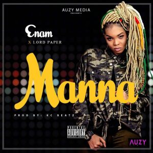 Enam Manna Feat Lord Paper Prod. By Kc Beatz