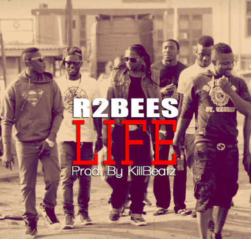 R2bees – Life (Walaahi) (Prod. By Killbeatz)