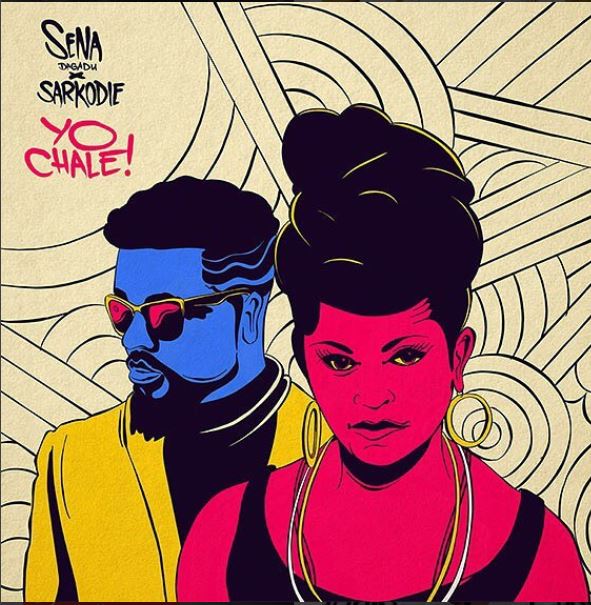 Sena Dagadu – Yo Chale Ft