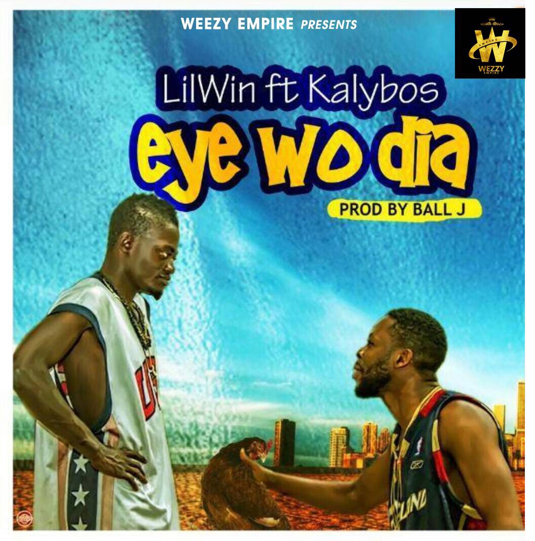 Lil Win Ft Kalybos – Eye Wo Dia (Prod By Ball J)