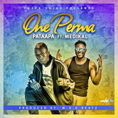 Patapaa – One Perma Ft