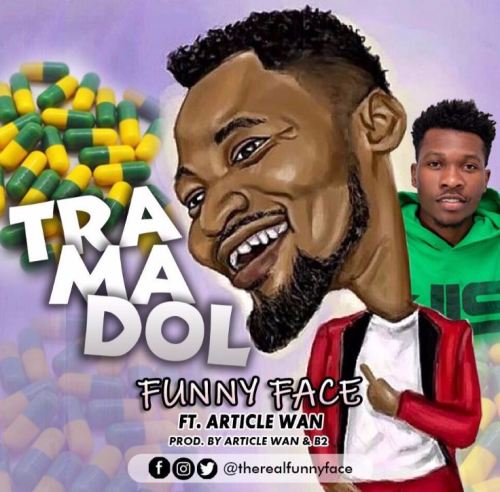 Funny Face – Tramadol Ft