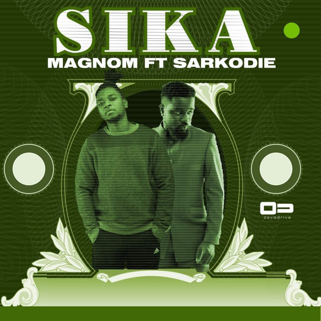 Magnom – Sika Ft Sarkodie (Prod By Magnom) 2 Magnom Sika