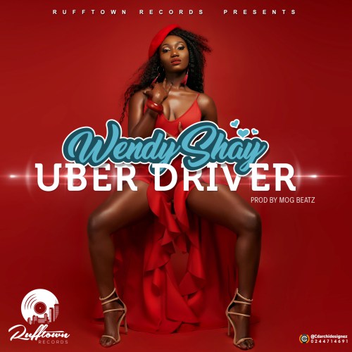 Wendy Shay Uber Driver Cover Art By