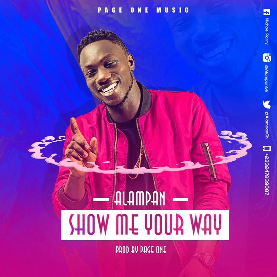 Alampan – Show Me Your Way (Prod. By Page One)