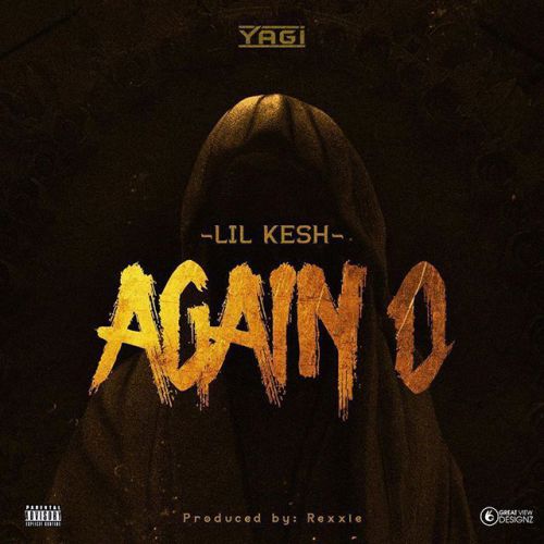 Lil Kesh – Again O Prod. By
