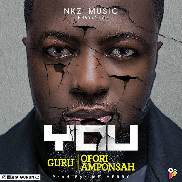 Guru – You ft Ofori Amponsah (Prod. By Mr. Herry)