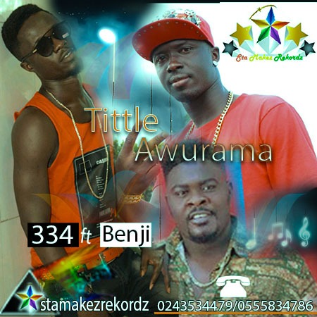 334 feat. Benji – Awurama (Prod By Agama Studio)