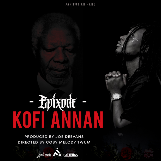 Epixode – Kofi Annan Prod. By Dobmusic