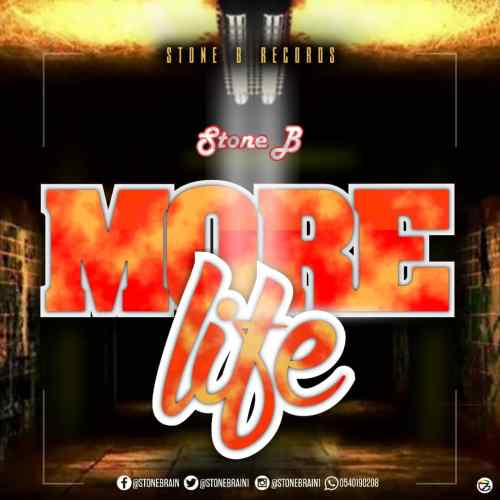 Stone B – More Life Prod By
