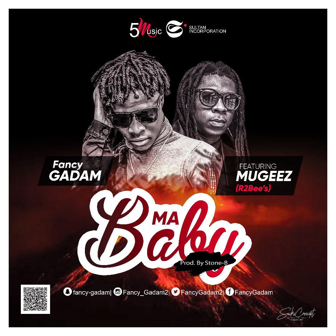 Fancy Gadam – Ma Baby Ft